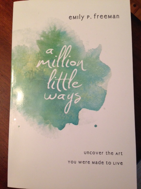 A Million Little Ways (A Book Review)